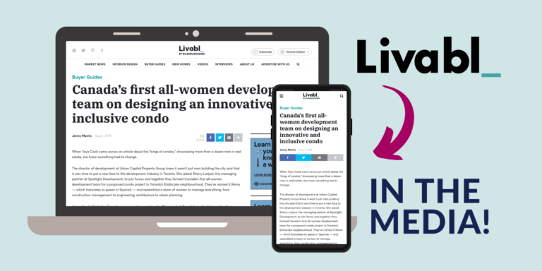 Canada’s first all-women development team on designing an innovative and inclusive condo - home